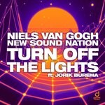 cover: Jorik Burema|New Sound Nation|Niels Van Gogh - Turn Off The Lights