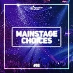 cover: Various - Main Stage Choices Vol 32