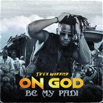 cover: Ivex Warrior - On God Be My Padi