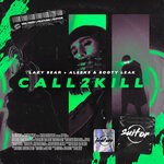 cover: Aleexs|Booty Leak|Lazy Bear - Call2Kill