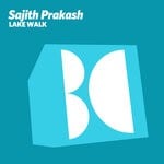 cover: Sajith Prakash - Lake Walk