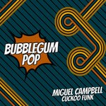 cover: Miguel Campbell - Cuckoo Funk