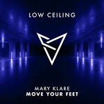 cover: Mary Klare - MOVE YOUR FEET