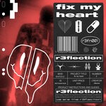 cover: R3flection - Fix My H3art