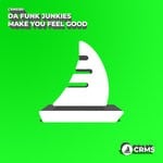 cover: Da Funk Junkies - Make You Feel Good