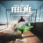 cover: Fgtc|Dj Tao - Feel Me