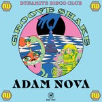 cover: Adam Nova - Groove Shake