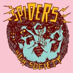 cover: Spiders - High Society