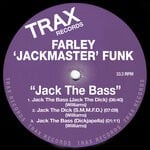 cover: Farley "jackmaster" Funk - Jack The Bass (Explicit)