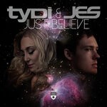 cover: Jes|Tydi - Just Believe