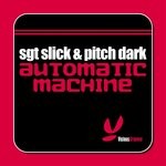 cover: Pitch Dark|Abigail Bailey|Sgt Slick - Automatic Machine [Electricity]