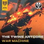 cover: The Twins Artcore - War Machine