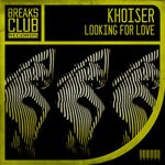 cover: Khoiser - Looking For Love