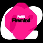 cover: Fanu - Firemind