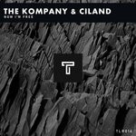 cover: The Kompany|Ciland - Now I'm Free