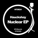 cover: Hauckshay - Nuclear EP