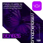 cover: Jason Kinetic|Paul Clark (uk) - Changing Myself