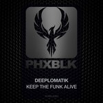 cover: Deeplomatik - Keep The Funk Alive