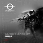 cover: Teelco - As Time Goes By (Original Mix)