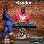 cover: Dj Mystro Love - I Wonder