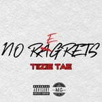 cover: Tiizie Tae - No Regrets