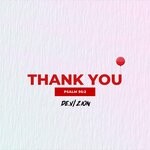 cover: De.v|Zion - Thank You (psalm 95:2)