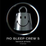 cover: Various - No Sleep Crew 5