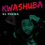 cover: Dj Msewa - KwaShuba