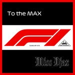 cover: Miss Djax - To The Max