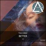 cover: Tha Cable - Better (Original Mix)