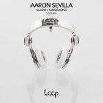 cover: Aaron Sevilla - Guapo (Original Mix)