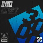 cover: Blanks - Like This EP