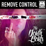 cover: The Death Beats - Remove Control