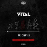 cover: Vital - Fascinated