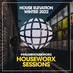 cover: Various - House Elevation Winter 2022