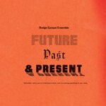 cover: Badge Epoque Ensemble - Future, Past & Present