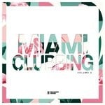 cover: Various - Miami Clubbing Vol 6