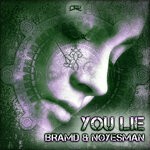 cover: Bramd|Noyesman - You Lie