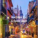 cover: Dj Randall Smooth - New Orleans Soul