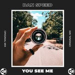 cover: Dan Speed - You See Me