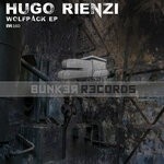 cover: Hugo Rienzi - Wolfpack EP