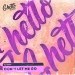 cover: Dj Jedy - Don't Let Me Go