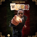 cover: Prezident Brown - Word