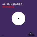 cover: M. Rodriguez - Stressbug