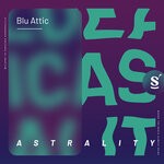 cover: Blu Attic - Astrality