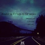 cover: Awake From A Dream - Midnight EP