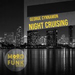 cover: George Cynnamon - Night Cruising