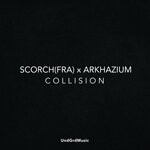 cover: Arkhazium|Scorch (fra) - Collision