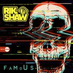 cover: Rik Shaw - Famous