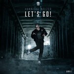 cover: Hannibal Noizer - Let's Go